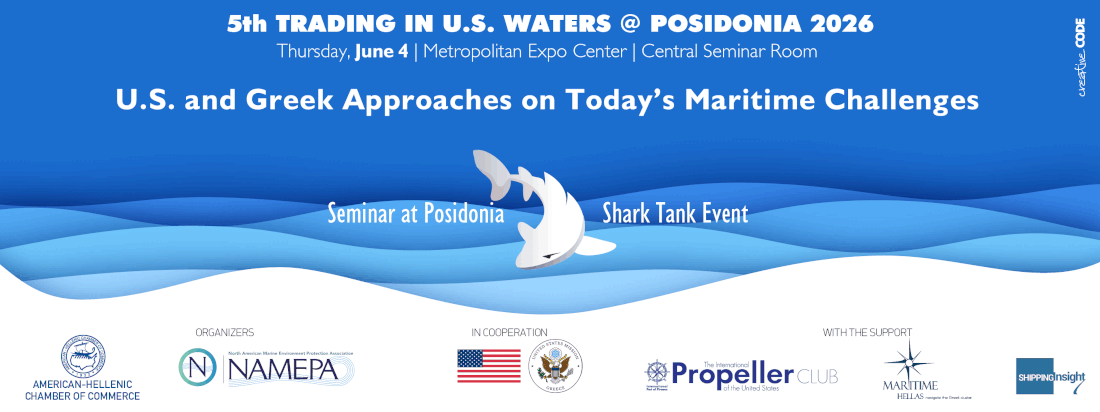 5th Trading in U.S. Waters Seminar: U.S. & Greek Approaches on Today’s Maritime Challenges 