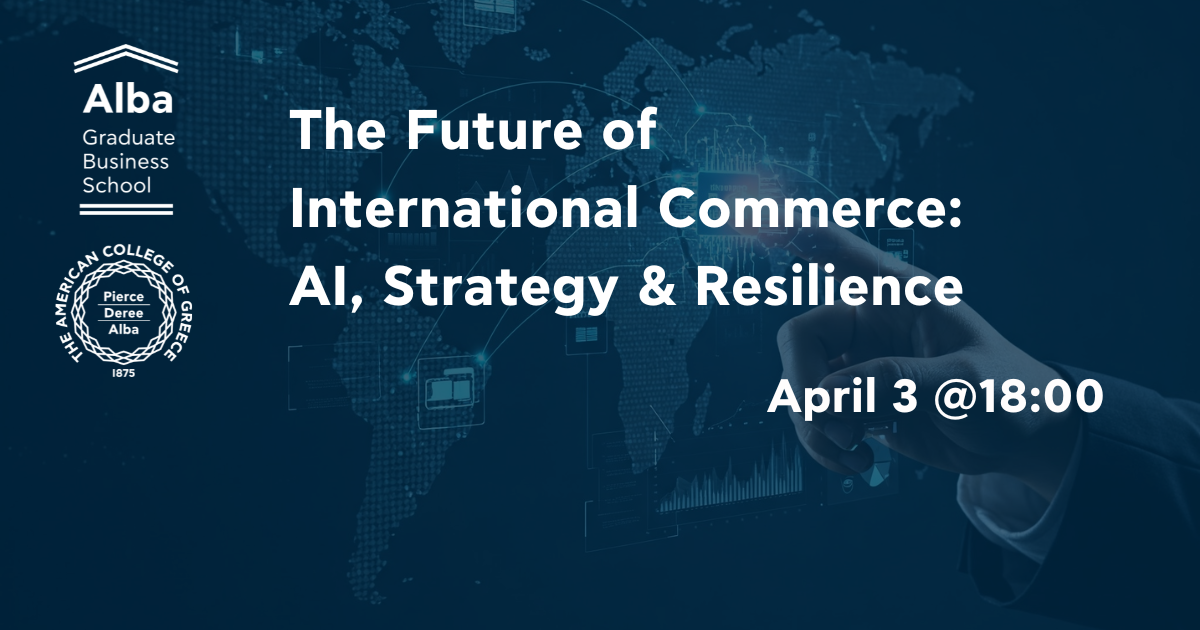 The Future of International Commerce: AI, Strategy & Resilience 