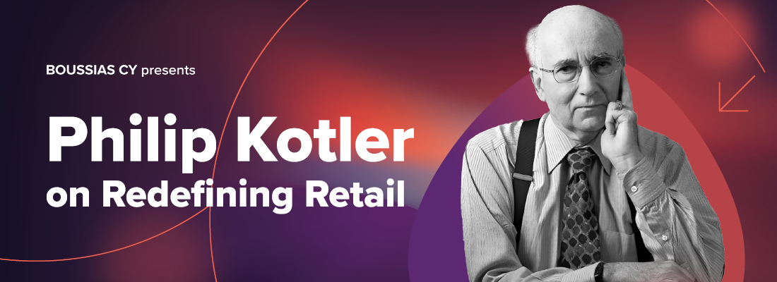 Cyprus - Philip Kotler on Redefining Retail 2025 