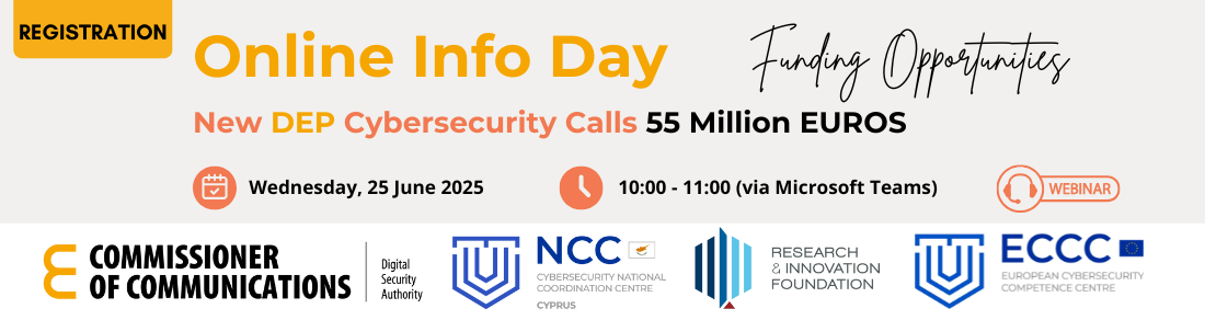 New DEP Cybersecurity Calls - NCC-CY Online Info Day 