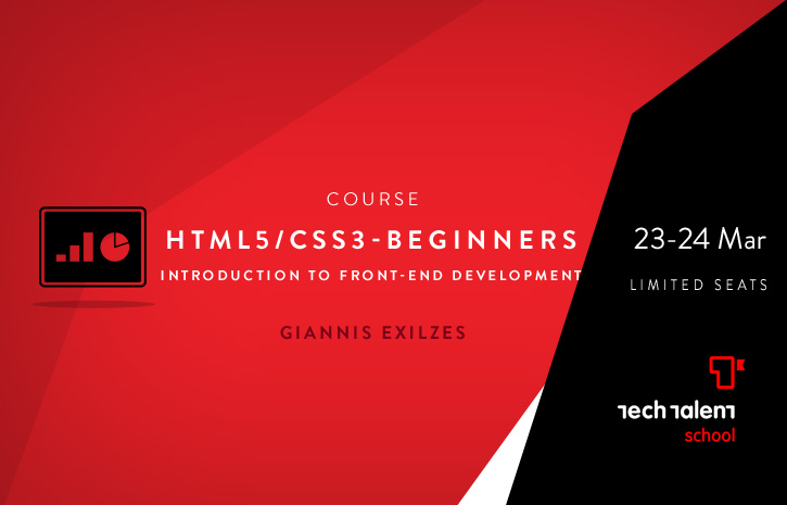 HTML5/CSS3 for Beginners. An Introduction to Front-end web development (8hours) 