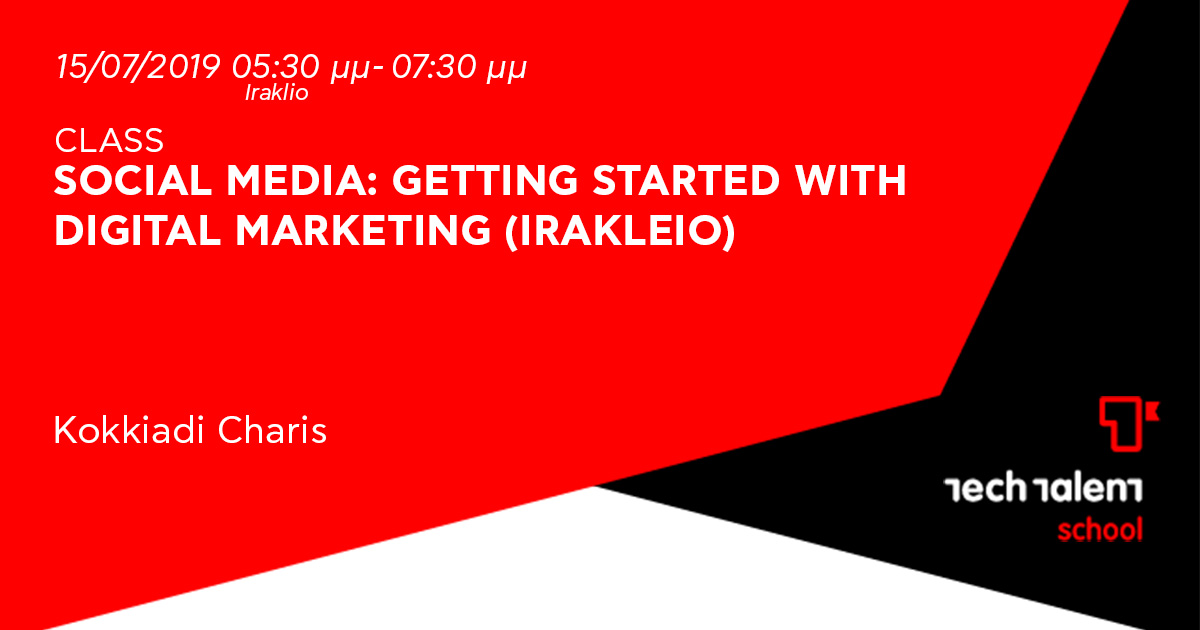 Social Media: Getting Started with Digital Marketing(Irakleio) 