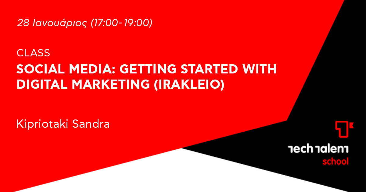 Social Media: Getting Started with Digital Marketing(Irakleio) 