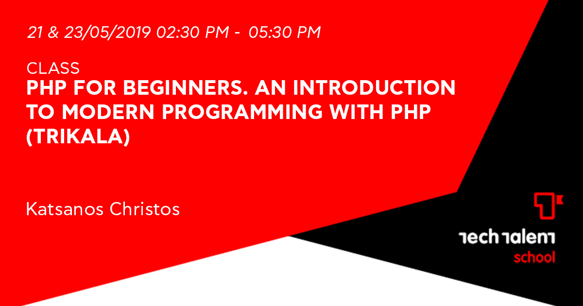 PHP for Beginners. An Introduction to Modern Programming with PHP (Trikala) 