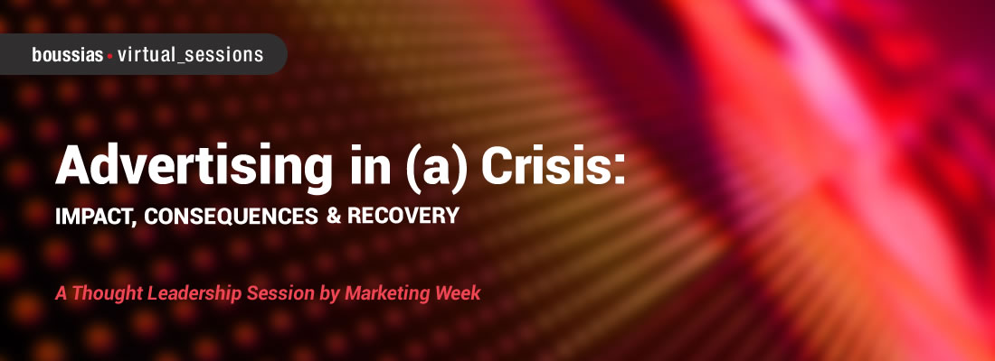 Advertising in (a) Crisis: impact, consequences and recovery
