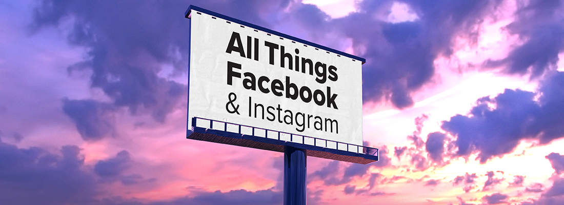 All Things Facebook & Instagram 2023