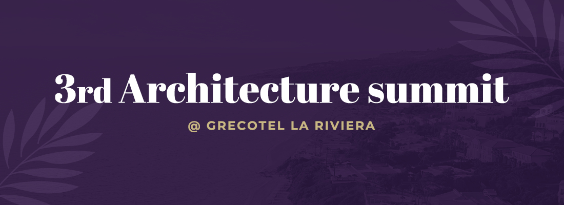 Architecture Summit @ Grecotel La Riviera 2026 