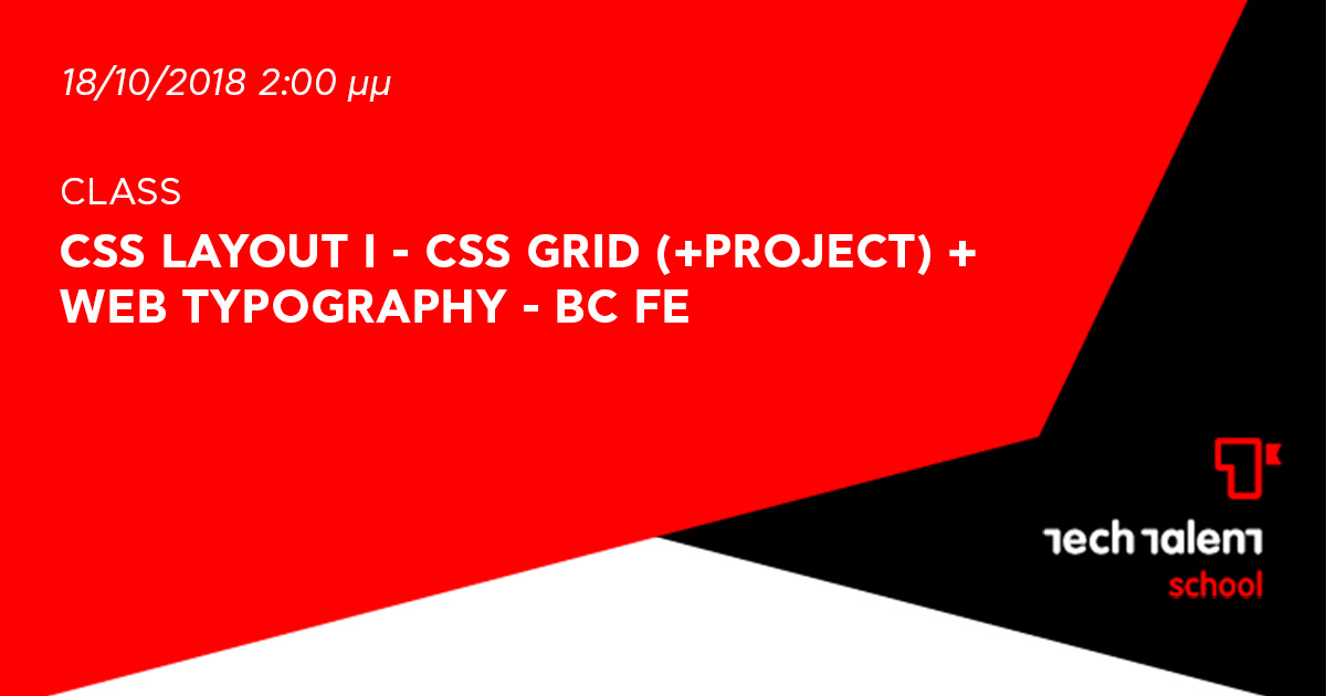 CSS Layout I - CSS Grid (+Project) + web typography - BC FE 