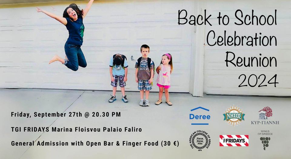 Deree Reunion- Back to School Celebration 