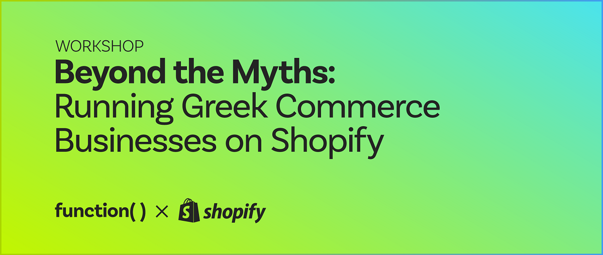 function() x Shopify Workshop 