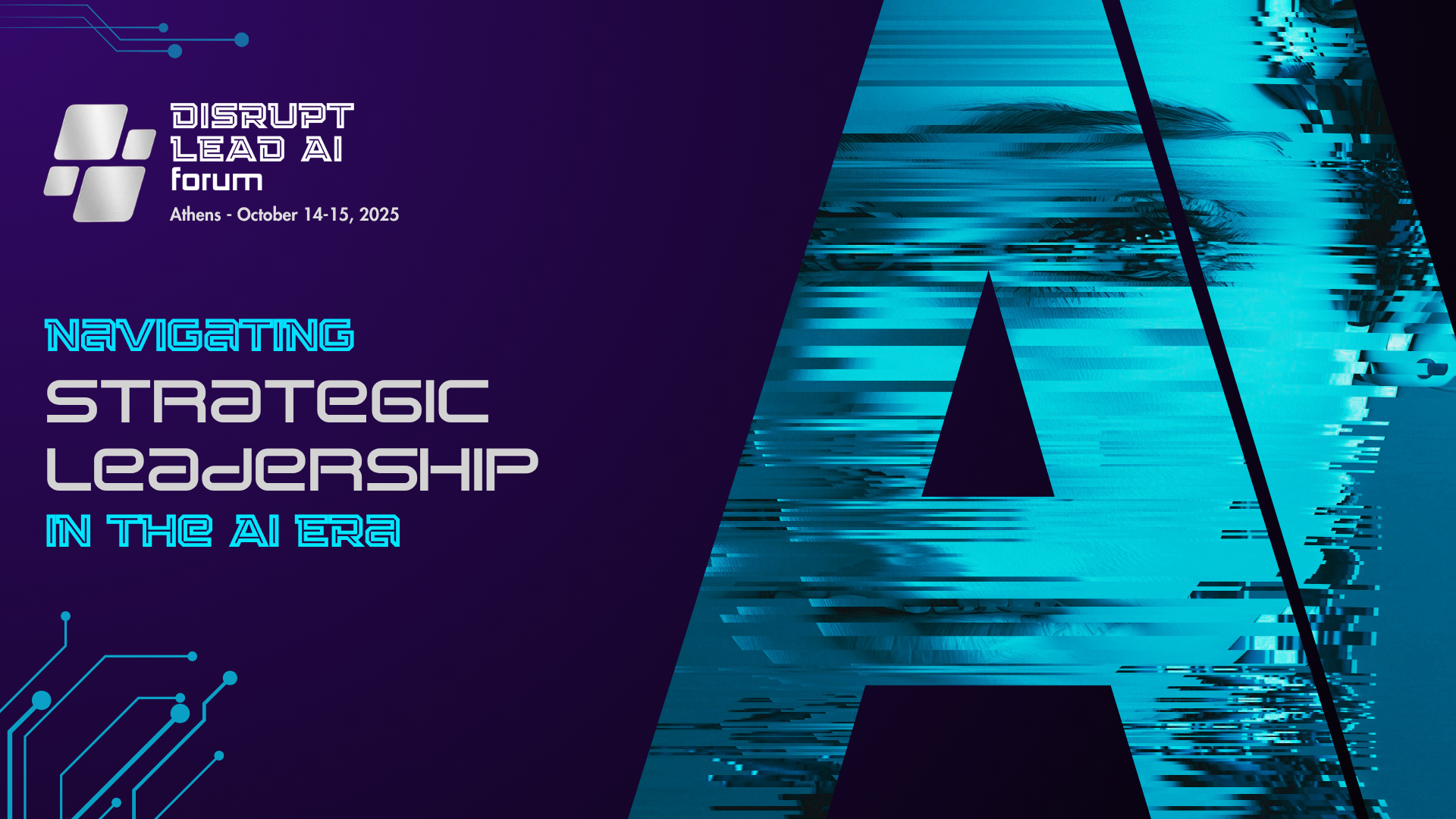 Disrupt Lead AI Forum 2025 - Navigating Strategic Leadership in the AI Era 